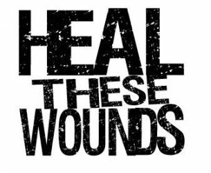 heal these wounds