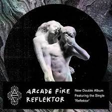 Arcade Fire Reflektor