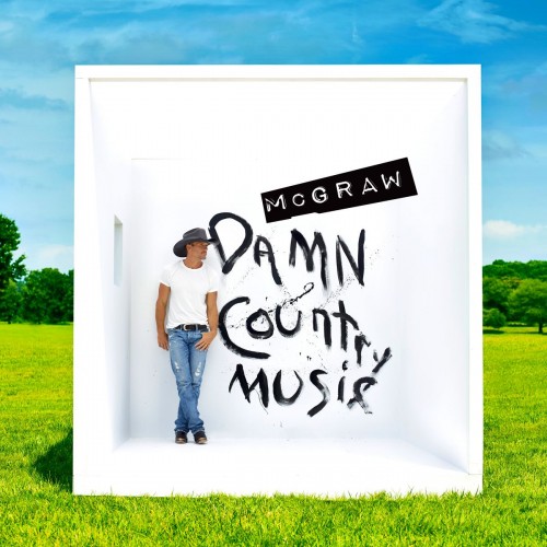 Tim McGraw Damn Country Music - standard cover