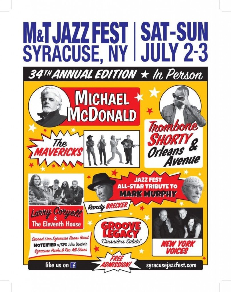 Syracuse Jazz Fest 2016 - 049-SJF-07-04-Ad-8_5x11-CMYK-highres
