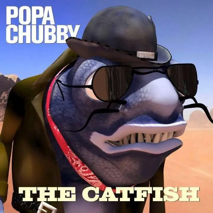Popa Chubby The Catfish
