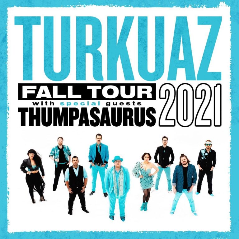 Turkuaz Fall tour 2021