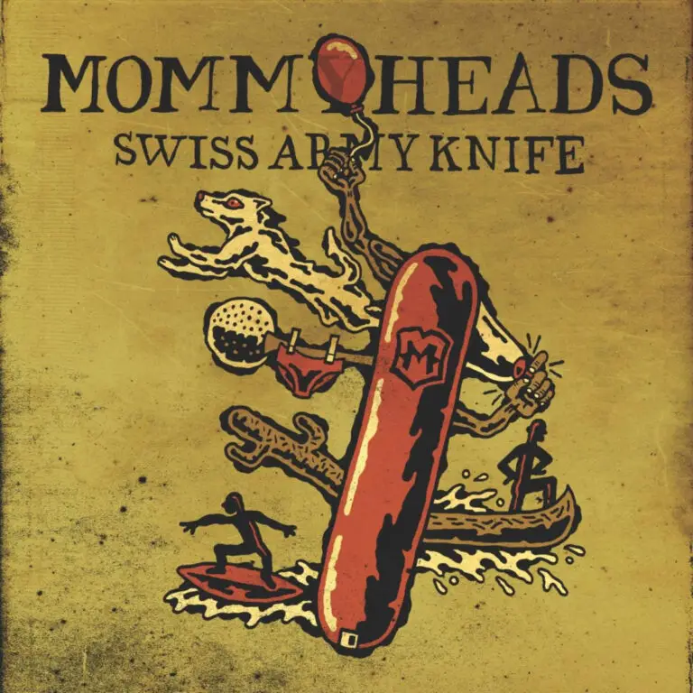 The Mommyheads’ new album Swiss Army Knife is coming out February 11th, 2022. 