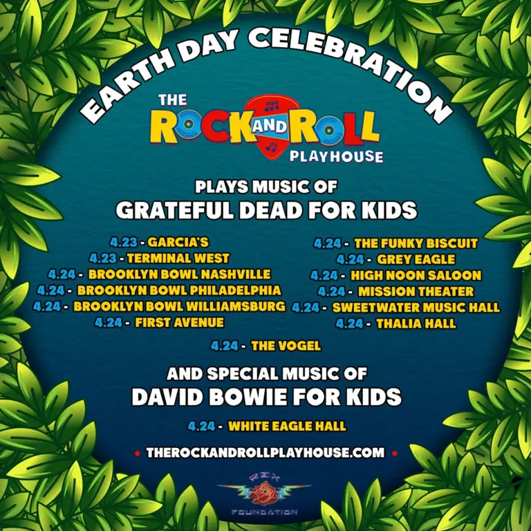 The Rock and Roll Playhouse Announces Earth Day Activities With Grateful  Dead For Kids