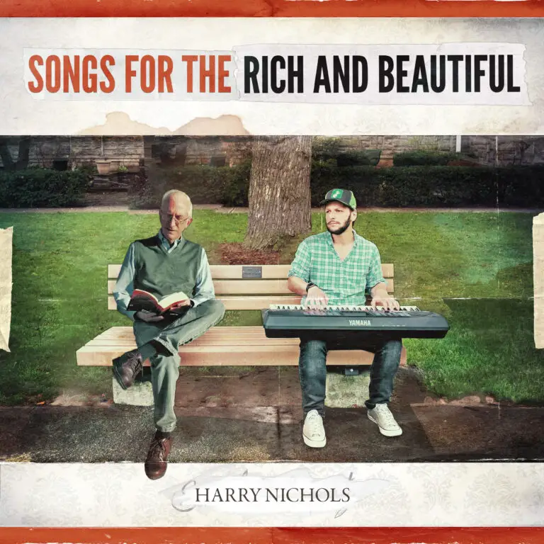 Harry Nichols Songs for the Rich and Beautiful
