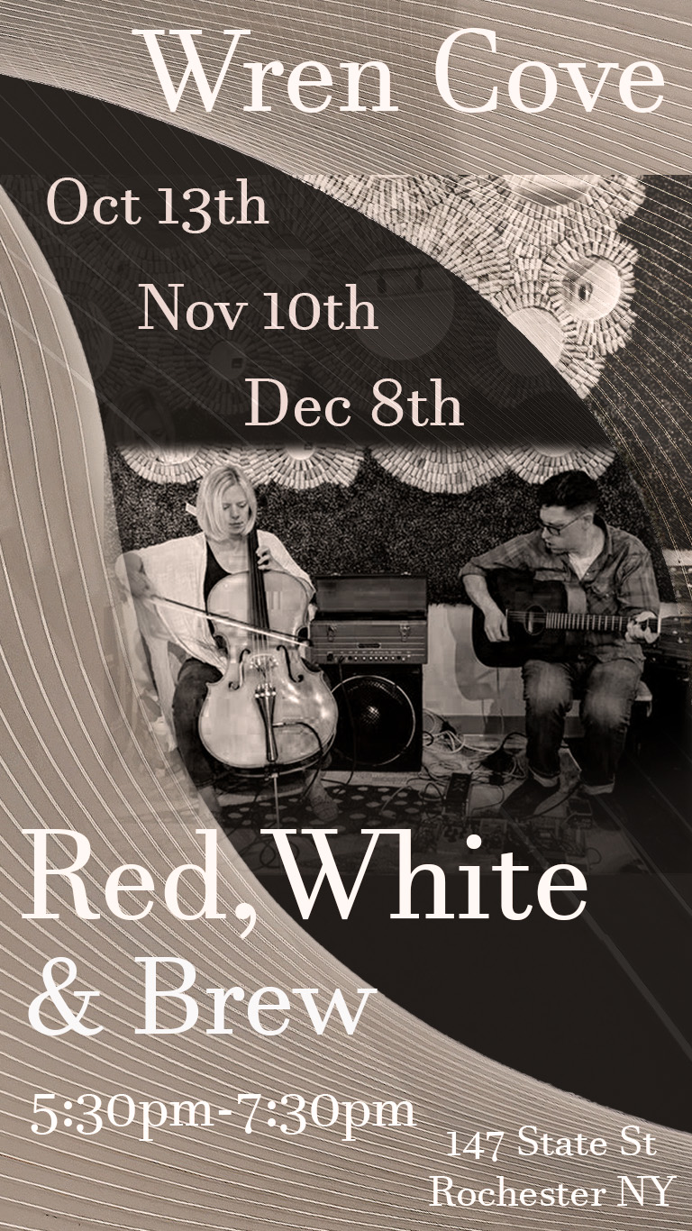 Wren Cove's residency at Red White & Brew, Rochester NY