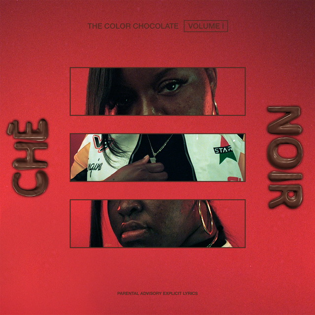 Che' Noir releases new 4-track EP The Color Chocolate Volume 1