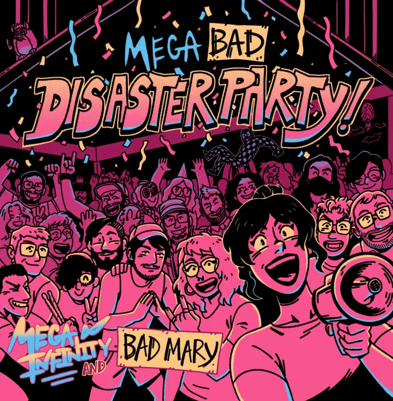 Mega Bad Disaster Party