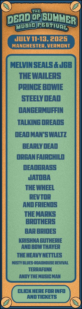 Dead of Summer Fest – mid July