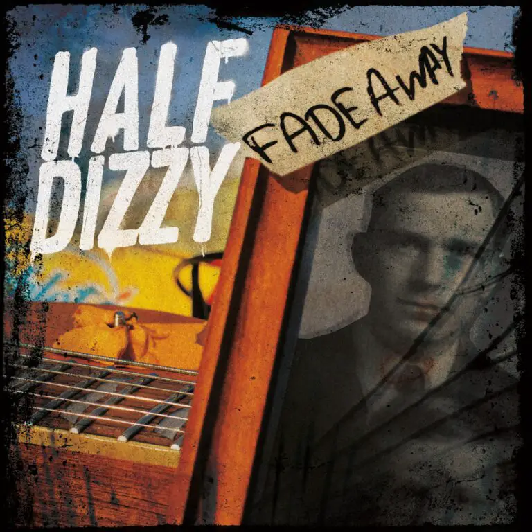 half dizzy fade away single art