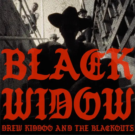 Drew Kiddoo and The Blackouts
